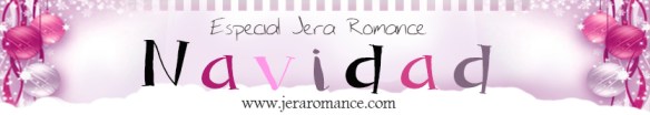 Especial Jera Romance - Navidad 2021