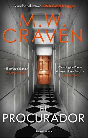 El procurador, un thriller de M.W. Craven. Serie Washington Poe, 3.